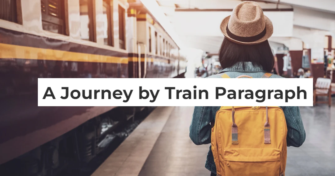 a journey by train paragraph